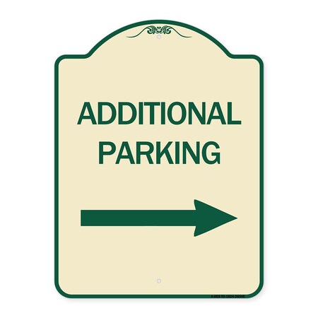 Signmission Additional Parking Right Arrow Heavy-Gauge Aluminum Architectural Sign, 24" x 18", TG-1824-24349 A-DES-TG-1824-24349